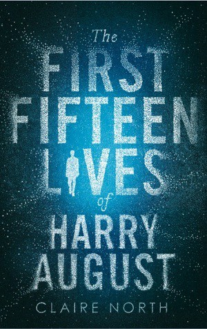 the many lives of harry august