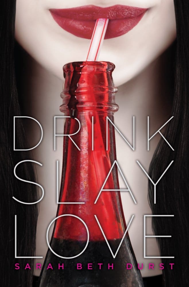 drink slay love, sarah beth durst, lifetime movie