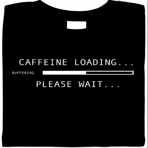 coffee t shirts, coffee shirt, funny coffee sayings