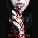 lesser dead, Christopher Buehlman Book Review