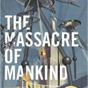 stephen baxter, the massacre of mankind review, war of the words sequel